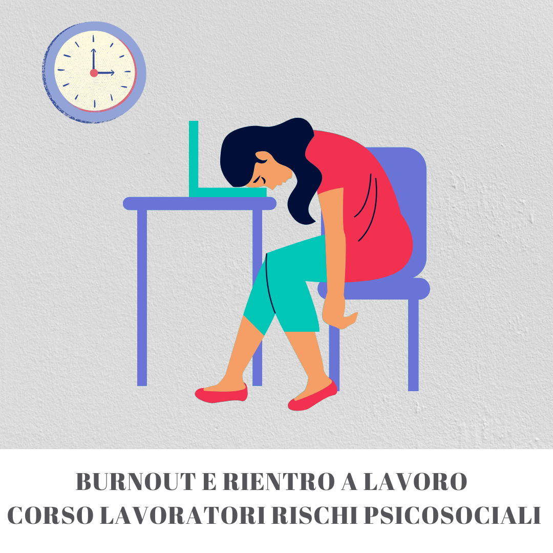 CORSO DI FORMAZIONE DEI LAVORATORI - RISCHI DA STRESS LAVORO CORRELATO (4 ORE)